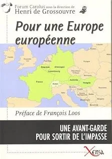 Per un'Europa europea. Un'avanguardia per uscire dall'impasse